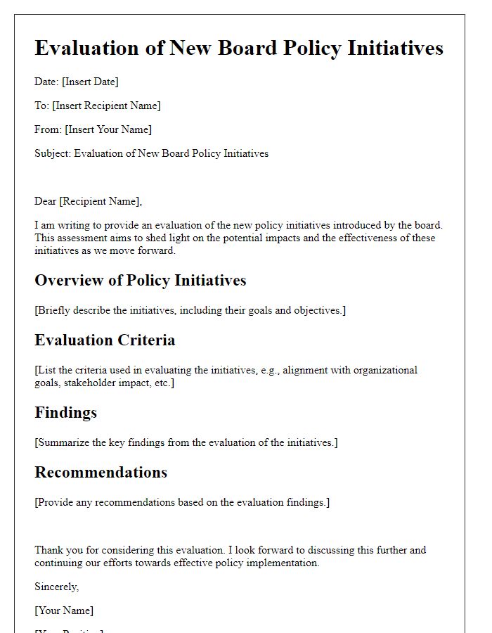 Letter template of evaluation for new board policy initiatives