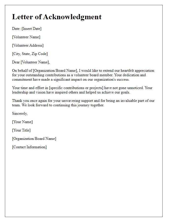 Letter template of acknowledgment for outstanding board volunteer contributions