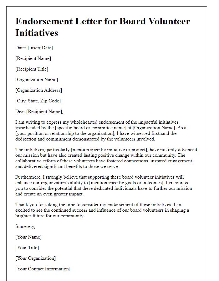 Letter template of endorsement for impactful board volunteer initiatives