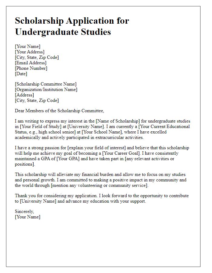 Letter template of scholarship application for undergraduate studies