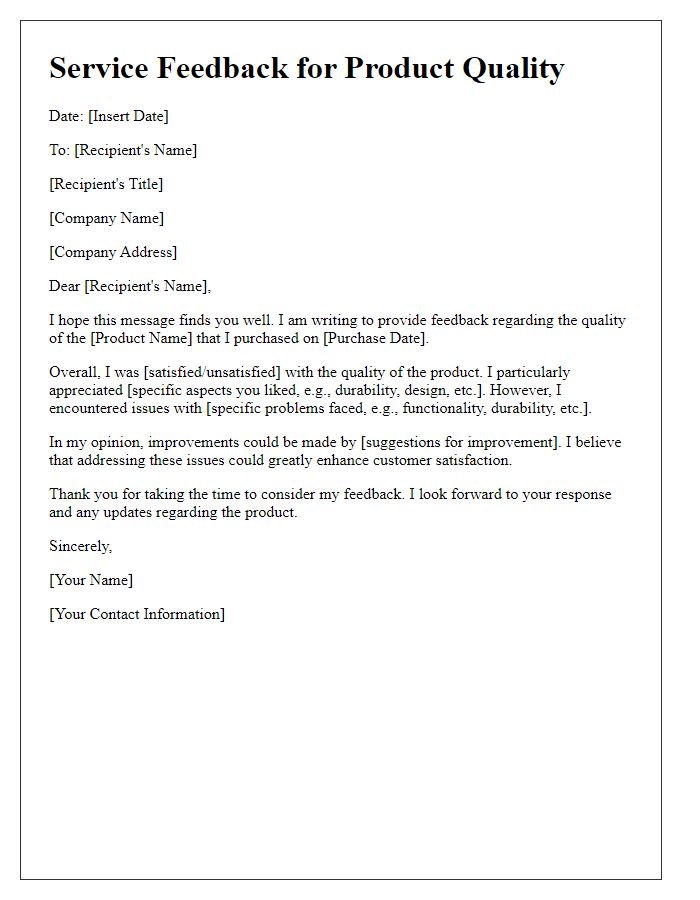 Letter template of service feedback for product quality