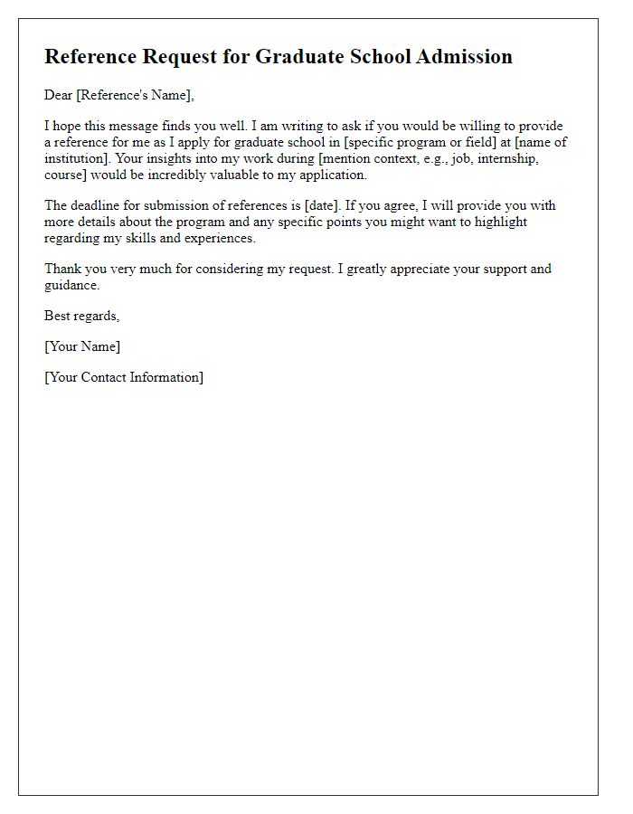 Letter template of professional reference request for graduate school admission.