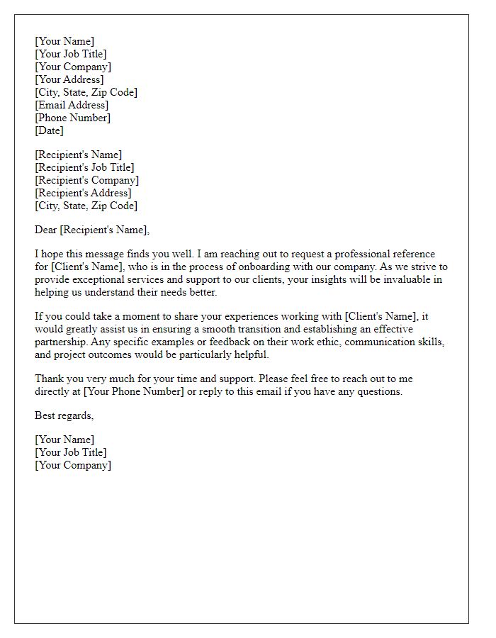 Letter template of professional reference request for new client onboarding.