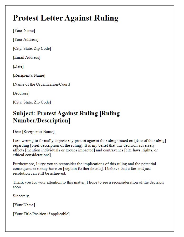 Letter template of protest against a ruling