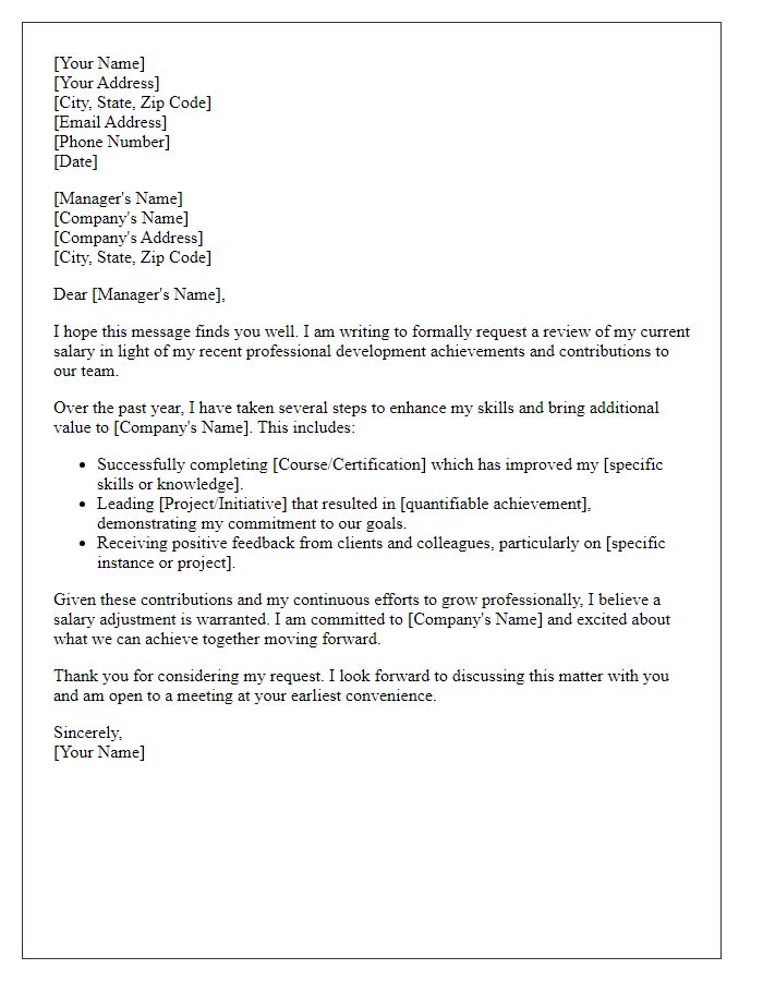 Letter template of salary increase request highlighting professional development achievements.