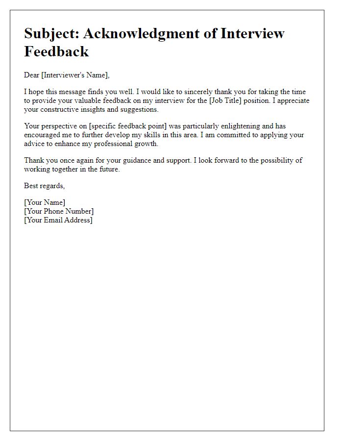 Letter template of acknowledgment for constructive interview feedback.