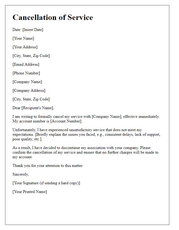 Letter template of cancellation due to unsatisfactory service.