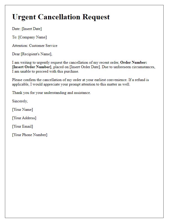 Letter template of urgent cancellation of product order.