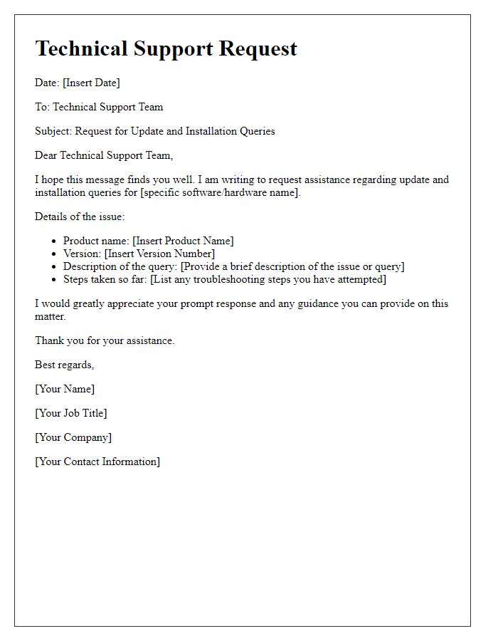 Letter template of Technical Support Request for Update and Installation Queries