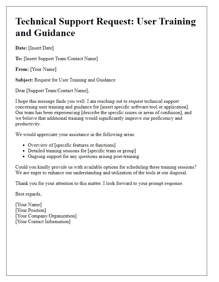 Letter template of Technical Support Request for User Training and Guidance