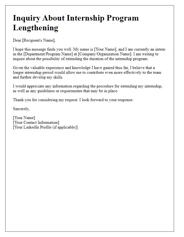 Letter template of inquiry regarding internship program lengthening