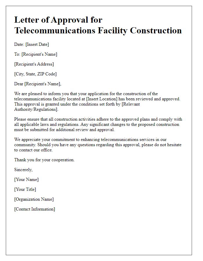 Letter template of telecommunications facility construction approval