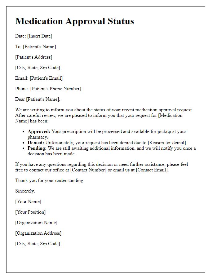 Letter template of medication approval status