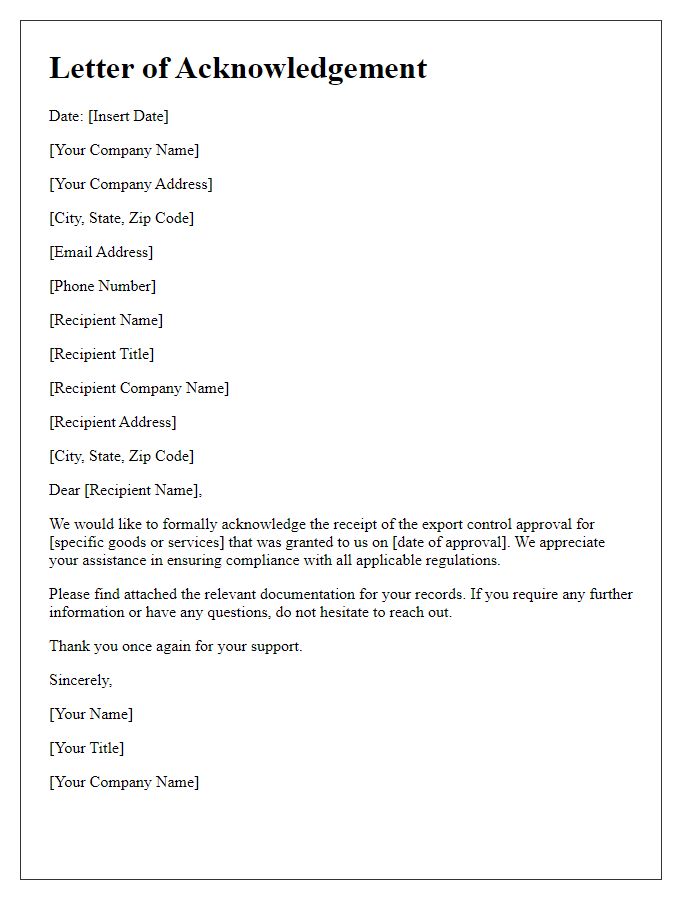 Letter template of acknowledgement for export control approval received