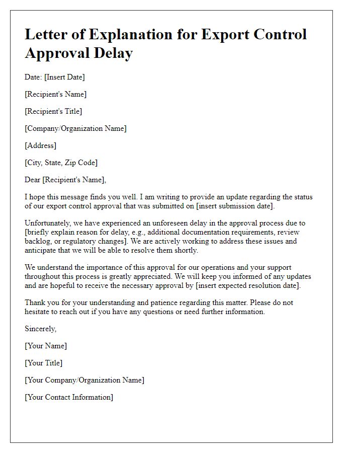 Letter template of explanation for export control approval delay