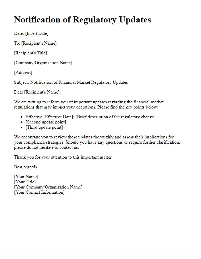 Letter template of notification for financial market regulatory updates