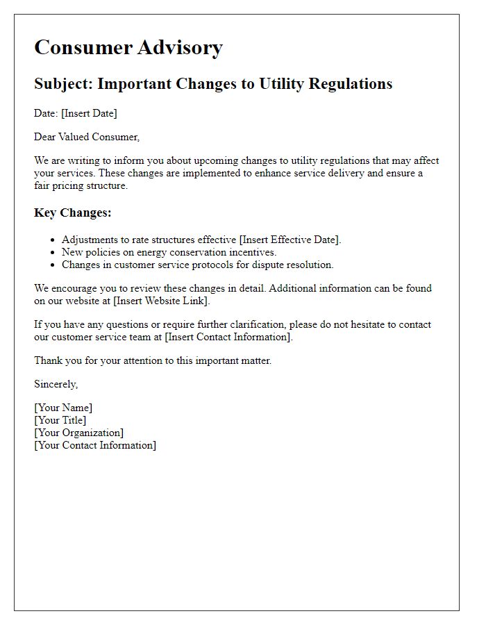 Letter template of Consumer Advisory for Utility Regulation Changes