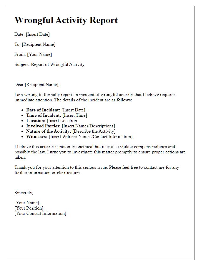 Letter template of wrongful activity report