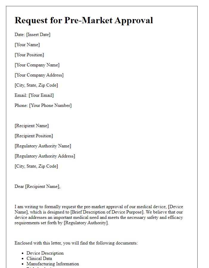 Letter template of request for pre-market approval of medical device