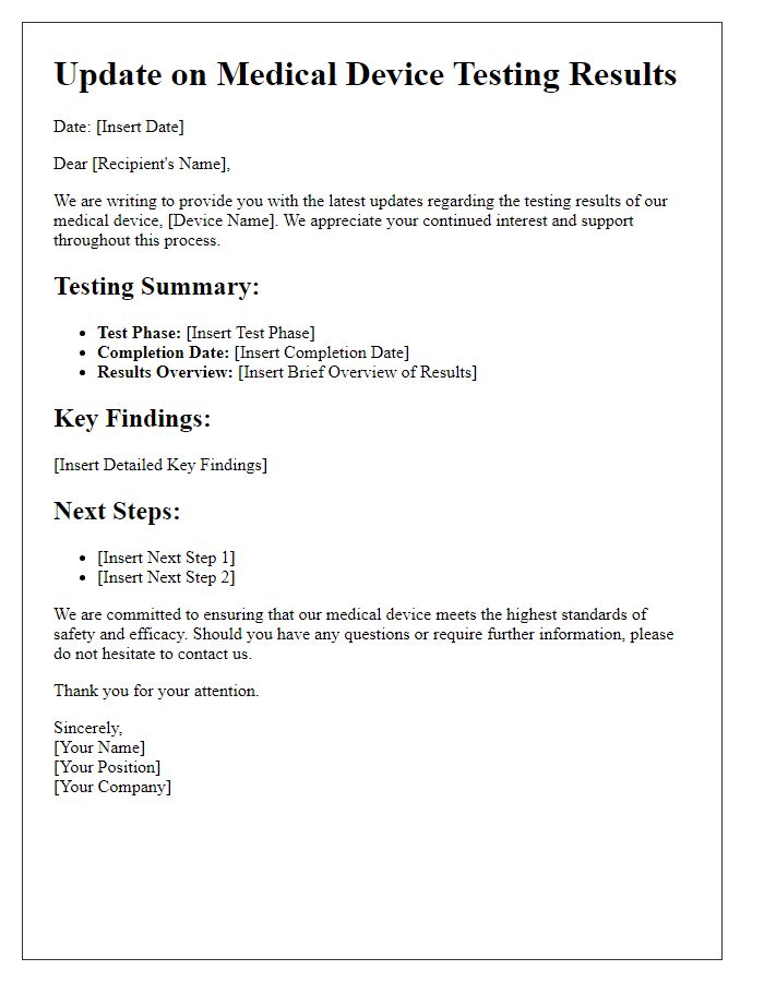 Letter template of updates on medical device testing results