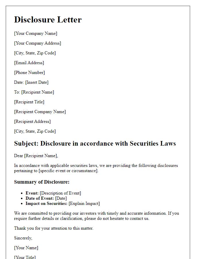 Letter template of disclosure in accordance with securities laws