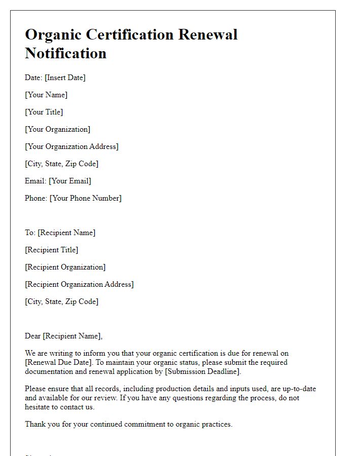 Letter template of notification for organic certification renewal.