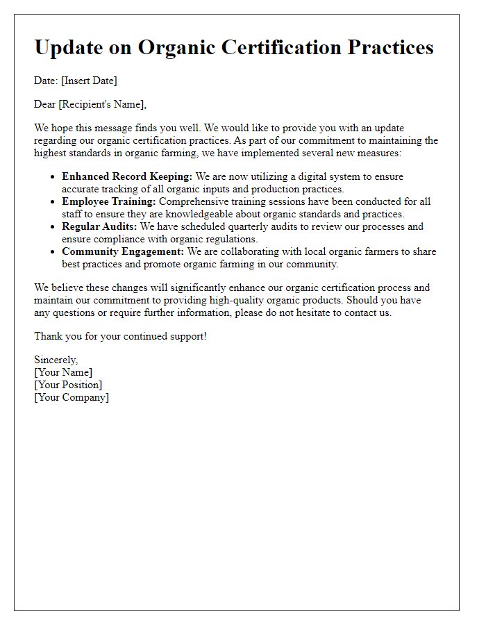 Letter template of update on organic certification practices.