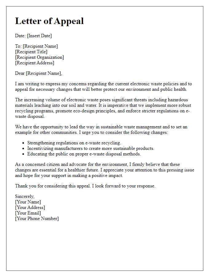 Letter template of appeal for changes in electronic waste policies