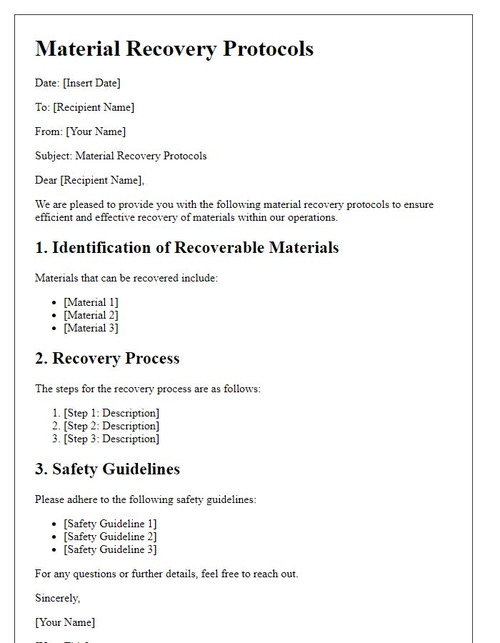 Letter template of material recovery protocols