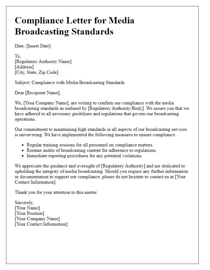 Letter template of compliance for media broadcasting standards