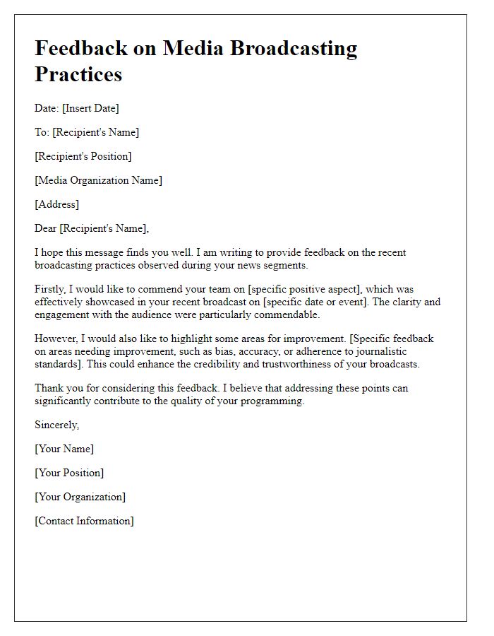 Letter template of feedback on media broadcasting practices