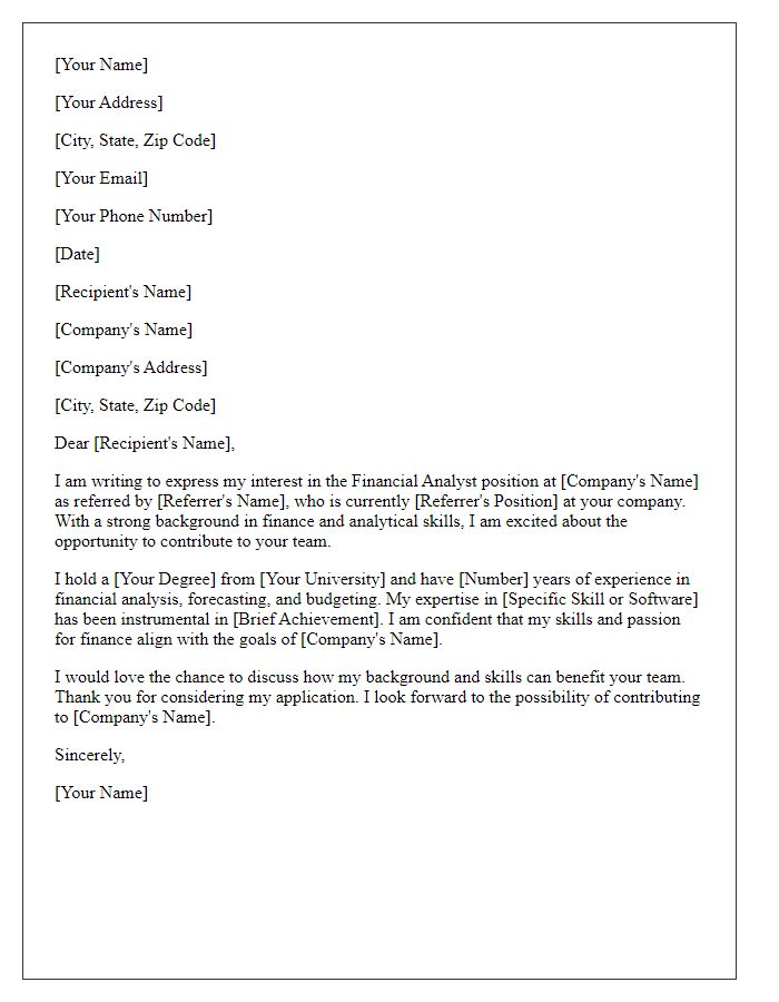 Letter template of Job Application through Referral for Financial Analyst Opportunity