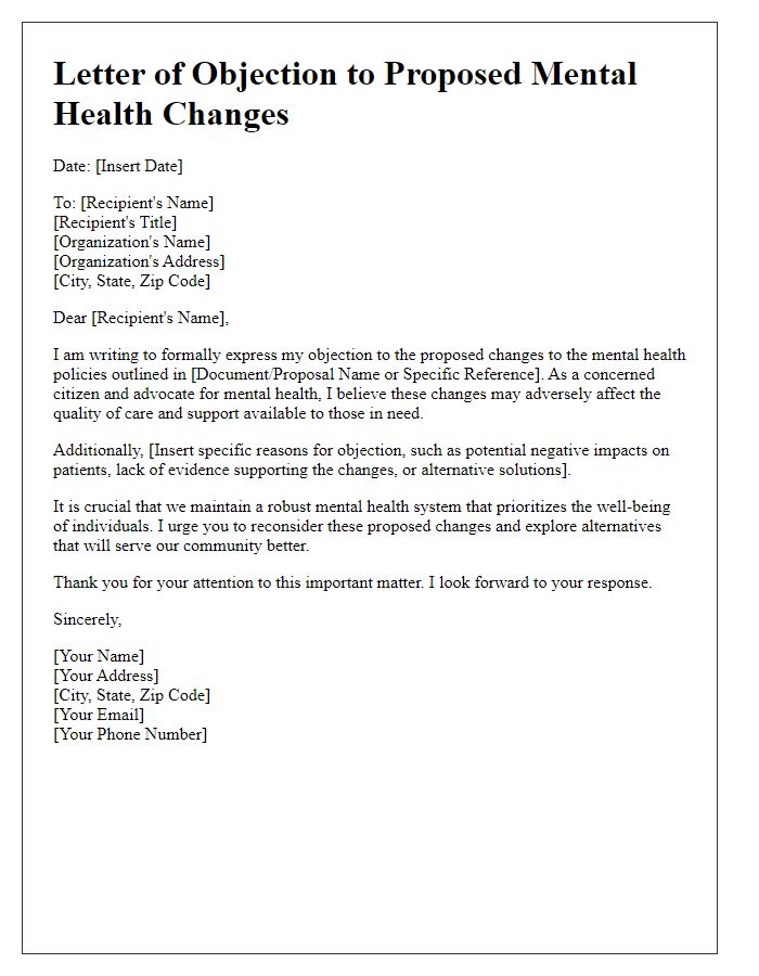 Letter template of objection to proposed mental health changes.