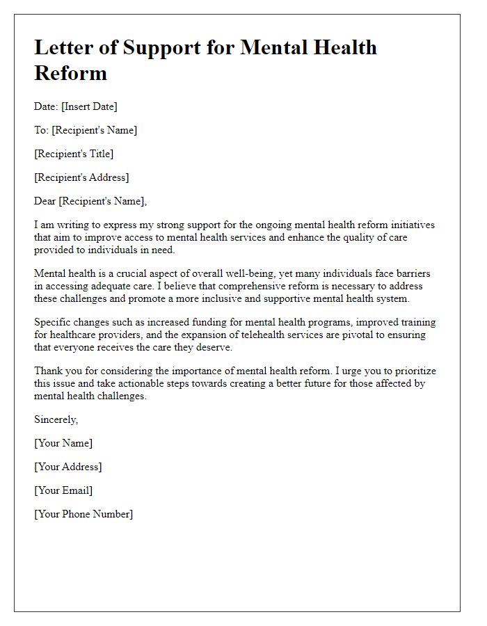 Letter template of support for mental health reform.