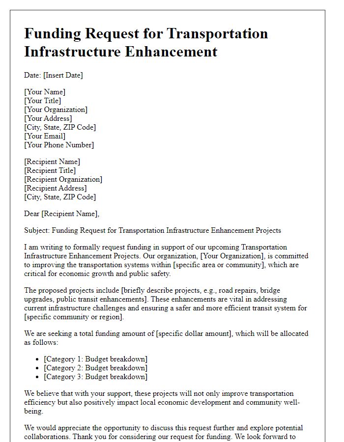 Letter template of funding request for transportation infrastructure enhancement projects.