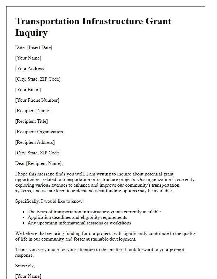 Letter template of inquiry about transportation infrastructure grant opportunities.