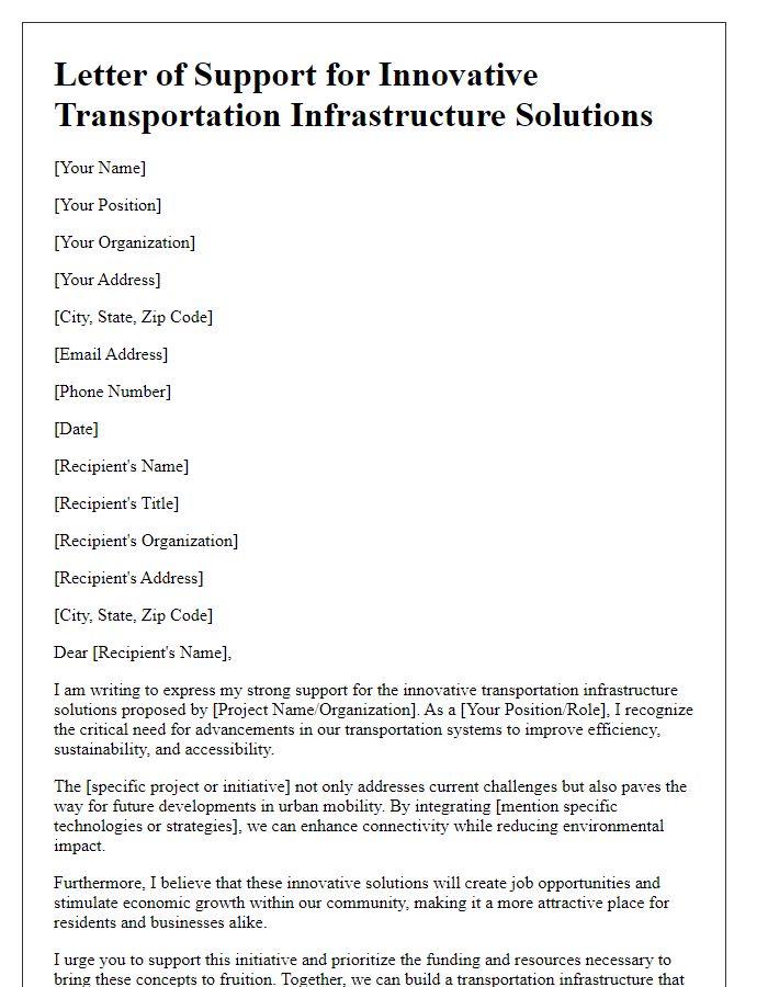 Letter template of support for innovative transportation infrastructure solutions.