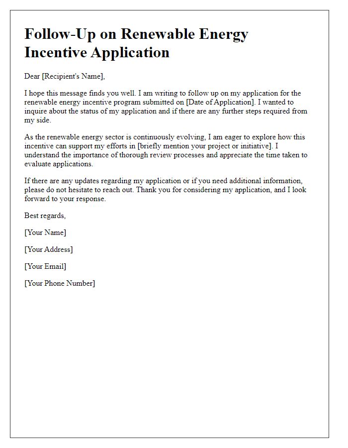 Letter template of follow-up on renewable energy incentive applications