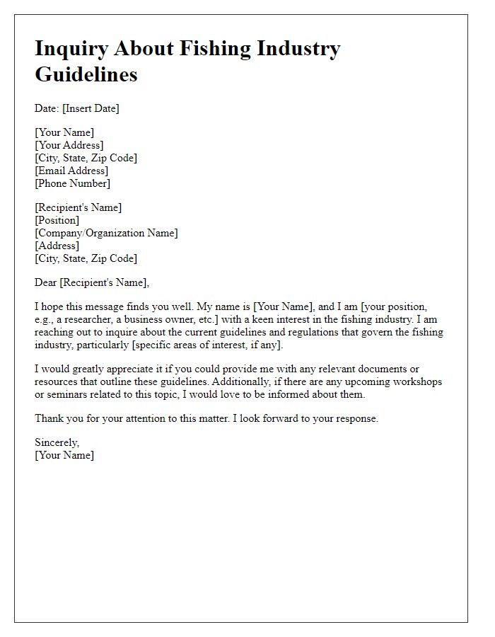 Letter template of inquiry about fishing industry guidelines.