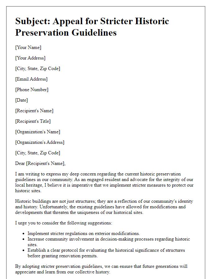 Letter template of appeal for stricter historic preservation guidelines.