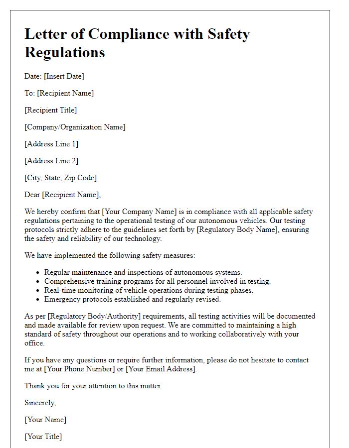 Letter template of compliance with safety regulations for autonomous vehicle operational testing.