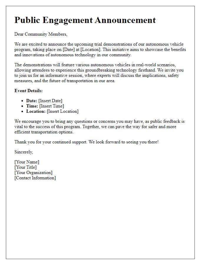 Letter template of public engagement announcement for autonomous vehicle trial demonstrations.