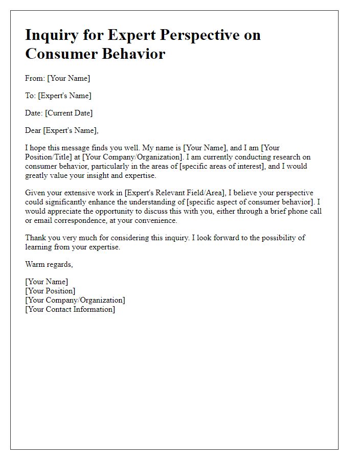 Letter template of inquiry for expert perspective on consumer behavior