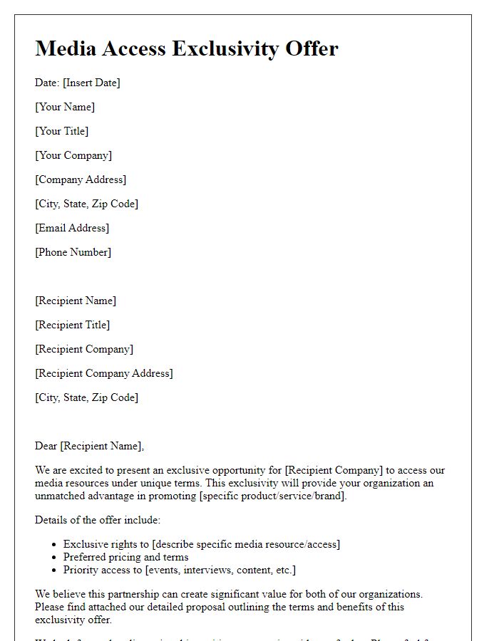 Letter template of media access exclusivity offer