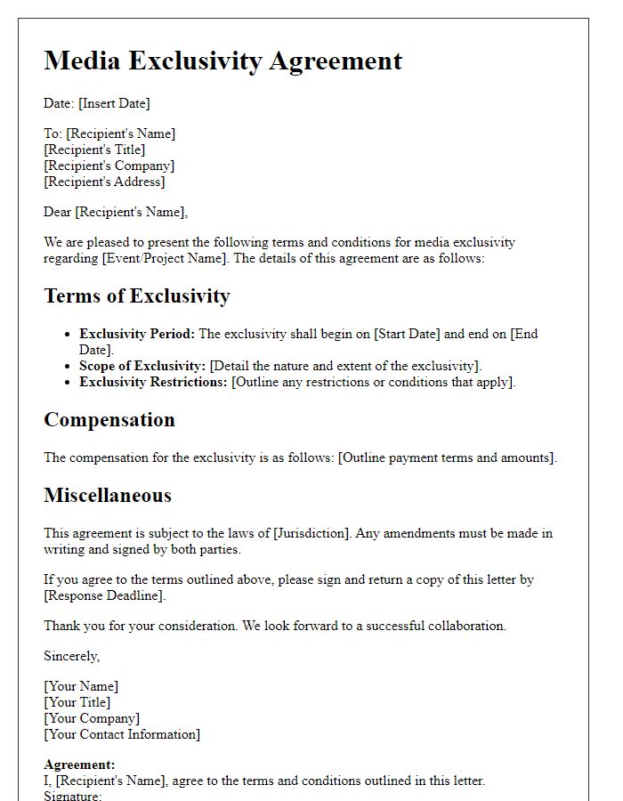 Letter template of media exclusivity terms and conditions