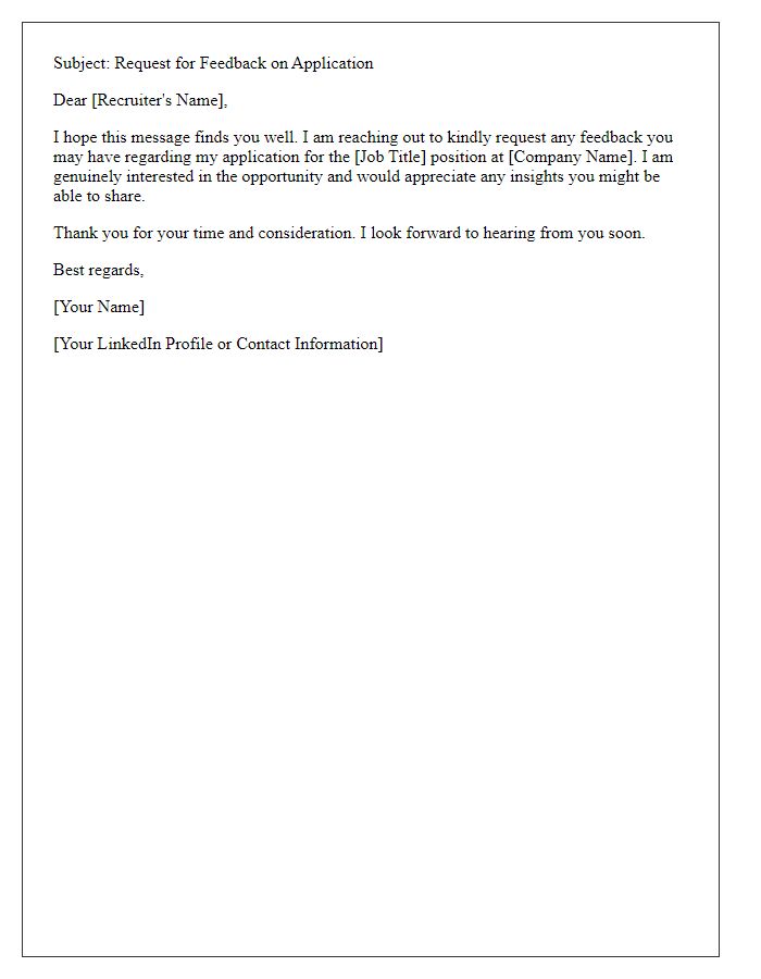 Letter template of request for feedback from recruiter on application.