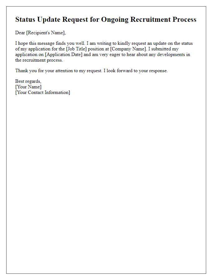 Letter template of status update request for ongoing recruitment process.