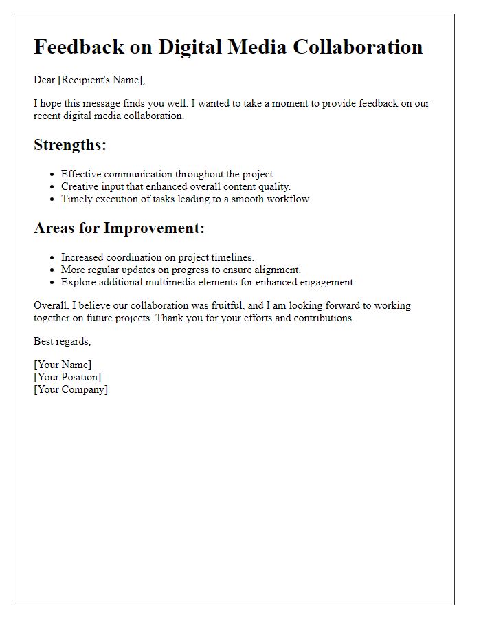 Letter template of feedback for digital media collaboration efforts