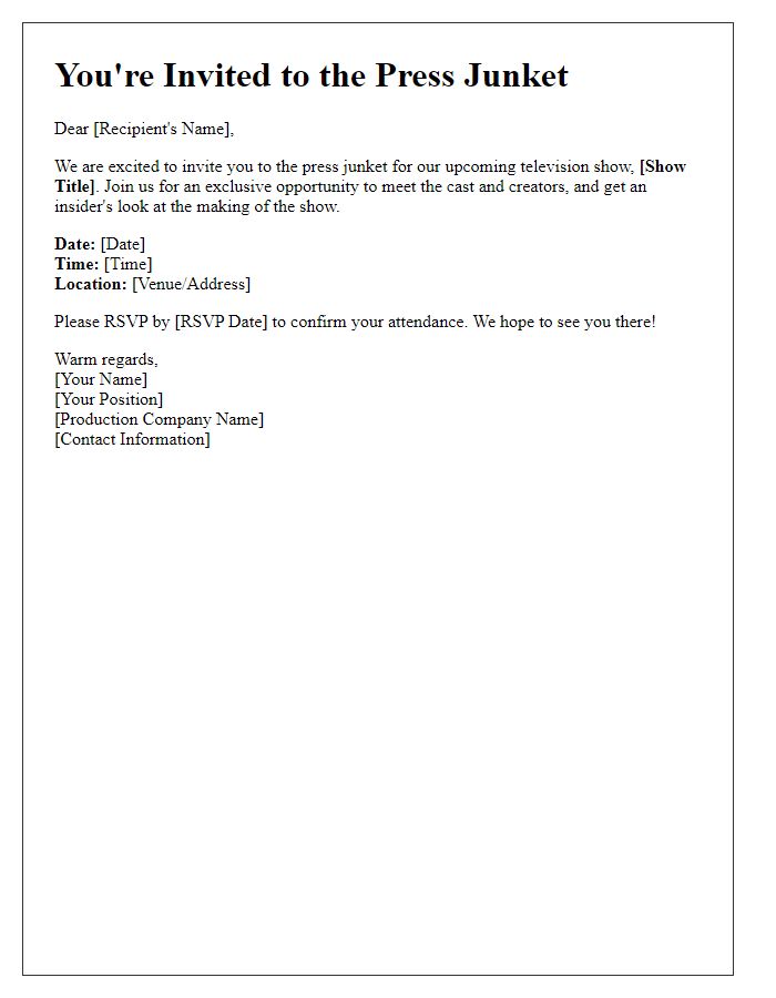 Letter template of press junket invitation for television show.