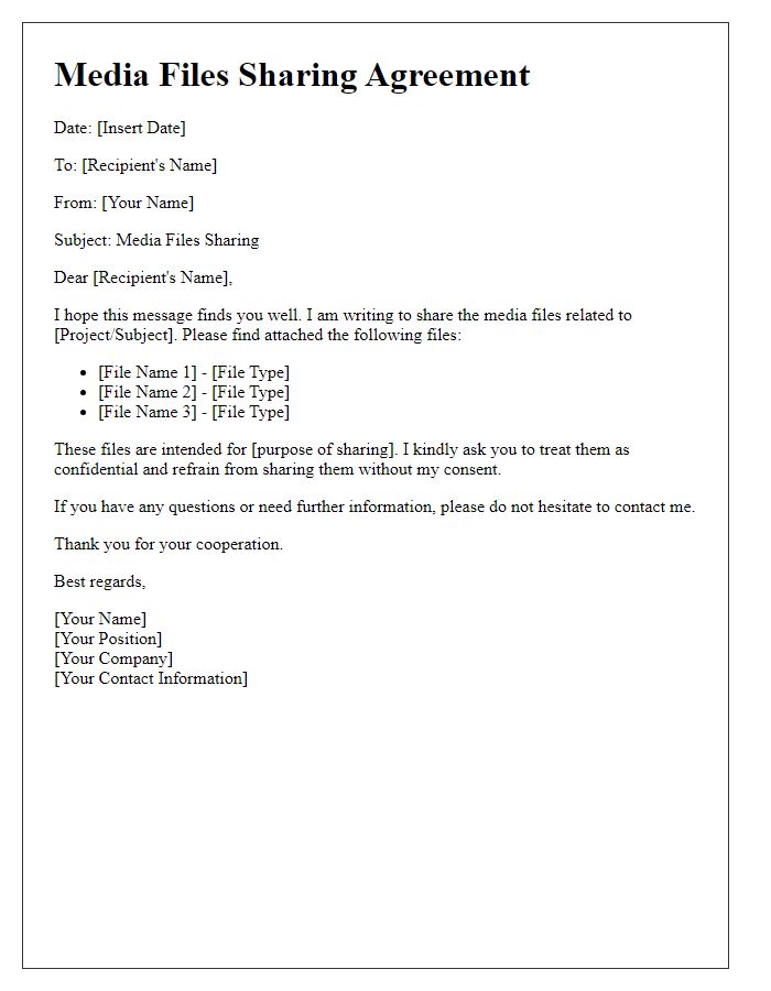 Letter template of media files sharing